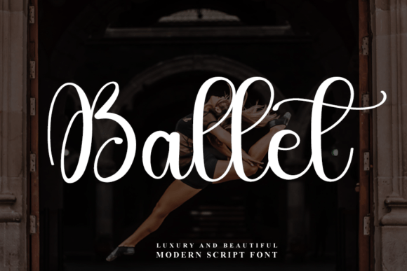 Ballet: A Elegant Font for Business