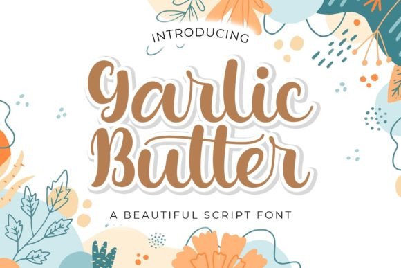 Garlic Butter Font: A Sweet Script for Editorial Design