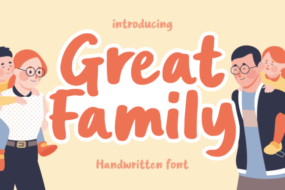 Great Family: A Handwritten Font for Creative Projects