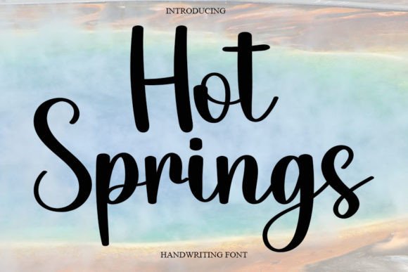 Hot Springs: A Luxurious Handwritten Font