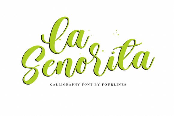 La Senorita: A Font That Adds Joy to Business