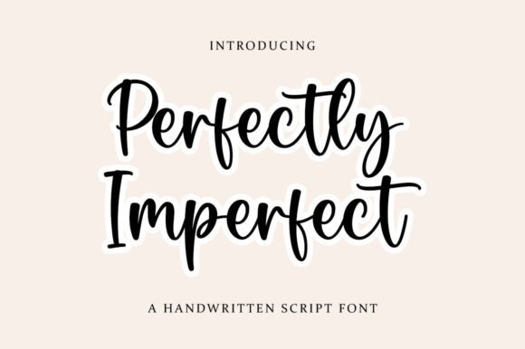 Perfectly Imperfect Font Review