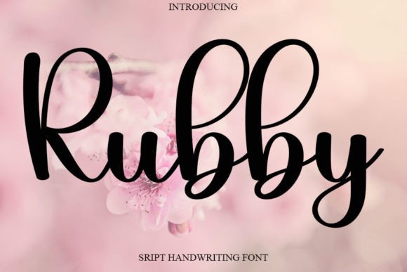 Rubby: A Luxurious Script Font