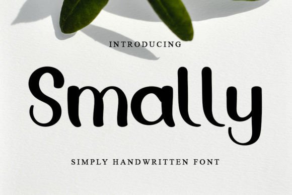 Smally: A Font That Adds Personality to Your Brand