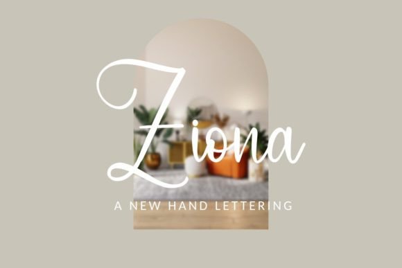 Ziona: A Luxurious Script Font